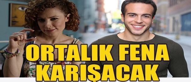 ORTALIK FENA KARIŞACAK