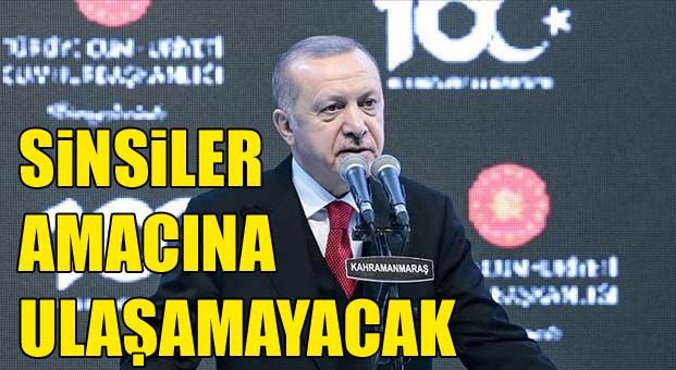Sinsi faaliyetler amacına ulaşamaycak