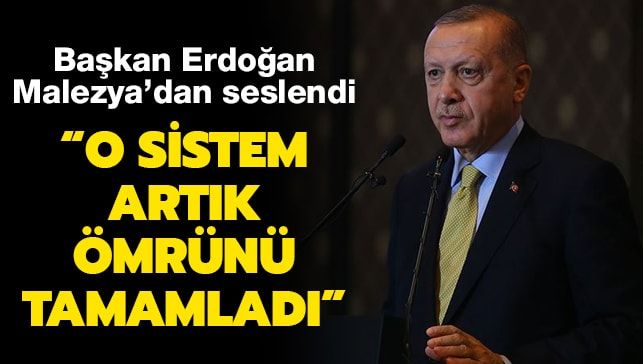Başkan Erdoğan: Dünya sisteminin yeniden yapılandırılması şarttır