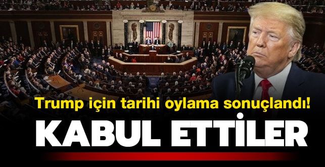 ABD Temsilciler Meclisi, Trump’a yönelik azil maddelerini onayladı