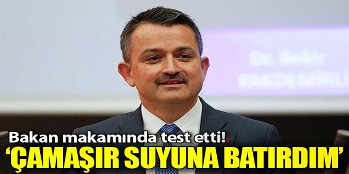 Bakan’dan o iddialara çamaşır suyu deneyli cevap!