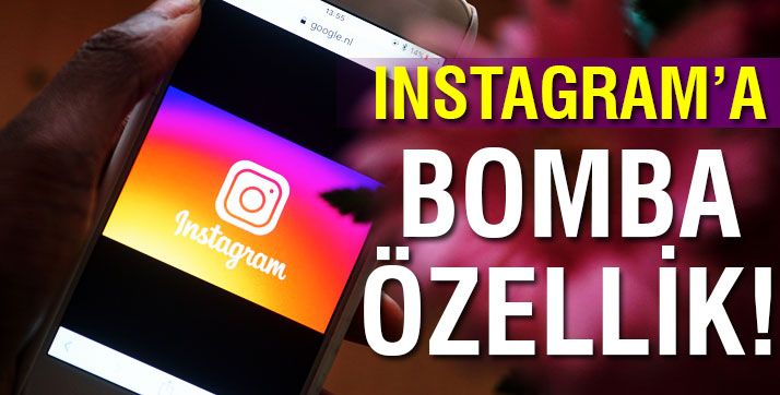 Instagram’a yeni özellik