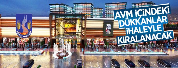 Polatlı Belediyesi’ne ait 31 adet dükkan kiraya verilecektir