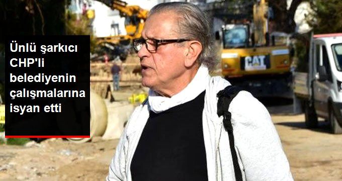 Ünlü şarkıcı Chp’li belediyeninçalışmasına isyan etti!