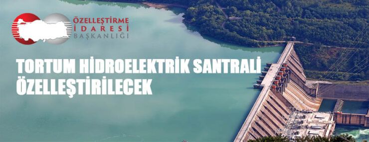 Hidroelektrik santrali işletme hakkının verilmesi yöntemiyle özelleştirilecektir
