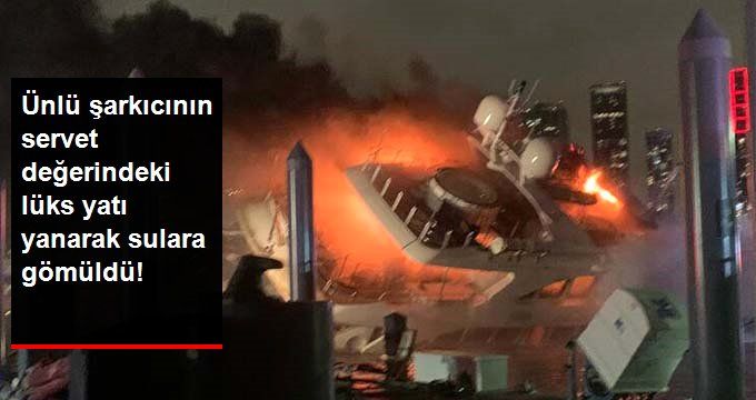 Ünlü Şarkıcının Servet Değerindeki Yatı Yanarak Kül Oldu