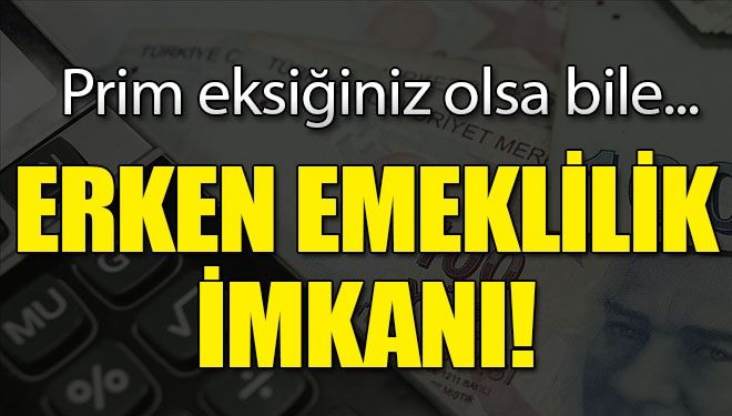 SGK’dan müjde! Bu işleri yapanlar için erken emeklilik fırsatı…