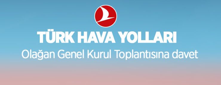 THY Olağan Genel Kurul Toplantısına davet
