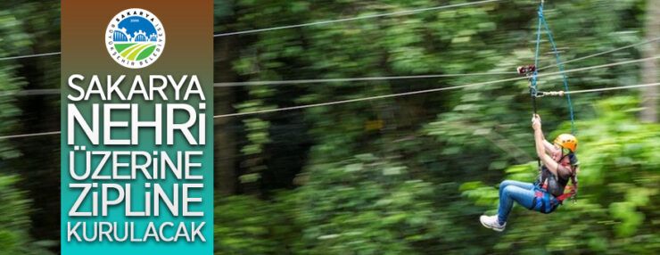 Sakarya Nehri üzerinde zipline kurulacak Sakarya Nehri üzerinde zipline kurulacak