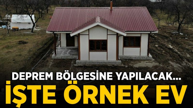 İlk ‘örnek ev’ kuruldu! Artık böyle olacak
