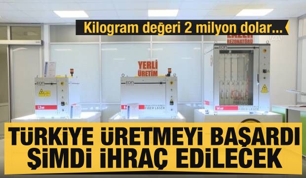 Türkiye üretmeyi başardı şimdi ihraç edilecek