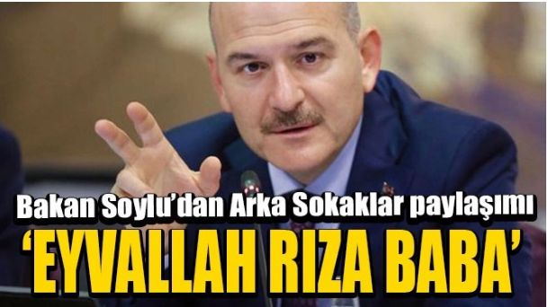 Bakan Soylu’dan ‘Arka Sokaklar’ paylaşımı!