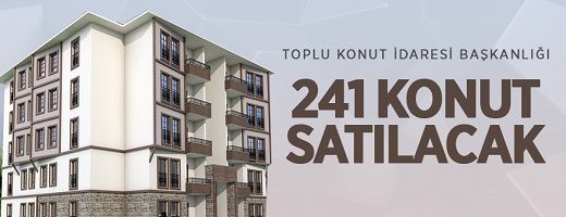 TOKİ Burdur/Merkez’de 241 konutu satışa sunuyor