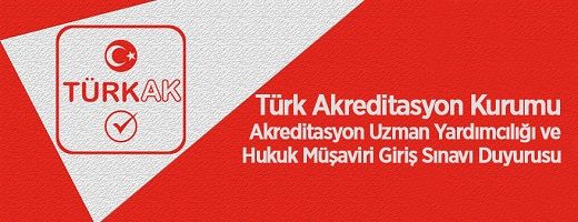 Türk Akreditasyon Kurumu Akreditasyon Uzman Yardımcısı ve Hukuk Müşaviri Alacak