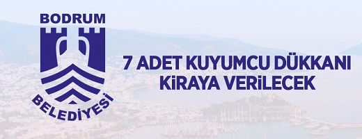 7 adet kuyumcu dükkanı kiraya verilecek