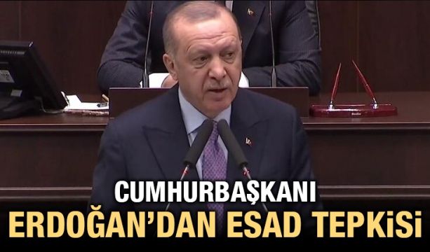 Başkan Erdoğan’dan Esed tepkisi: Adam olmadığını gördük