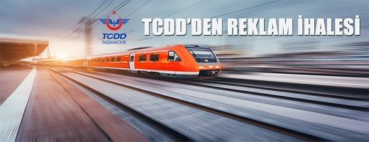 TCDD Marmaray, Başkentray ve YHT Hatlarındaki Muhtelif Alanları Reklam Amaçlı İşletilmek Üzere Kiraya Verecek