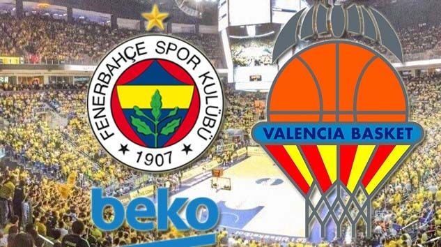 Fenerbahçe Beko Valencia basketbol maçı ne zaman saat kaçta hangi kanal canlı yayınlıyor