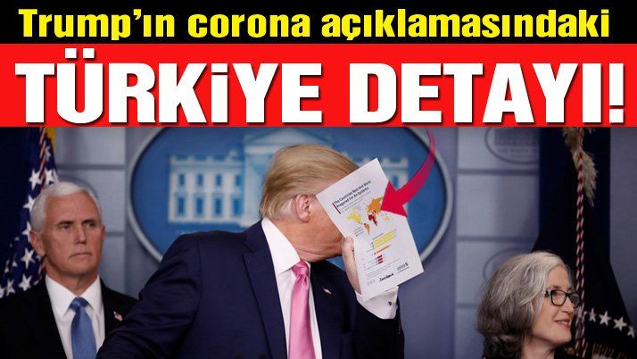 Trump’tan corona açıklamasındaki bomba Türkiye detayı!