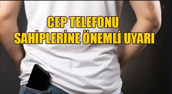 Cep telefonu taşırken dikkat edilmesi gerekenler