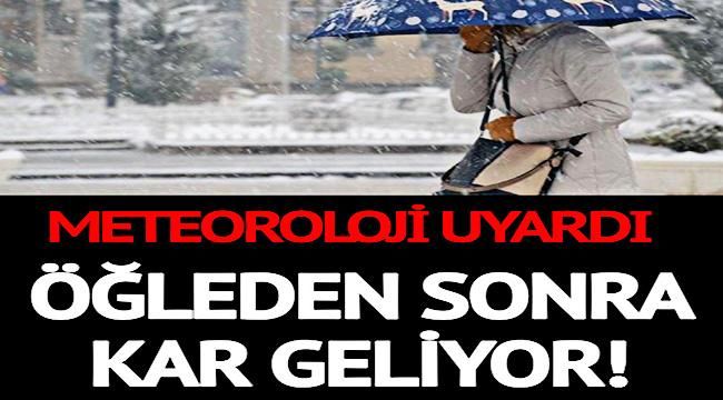 Meteorolojiden Kar Uyarısı!