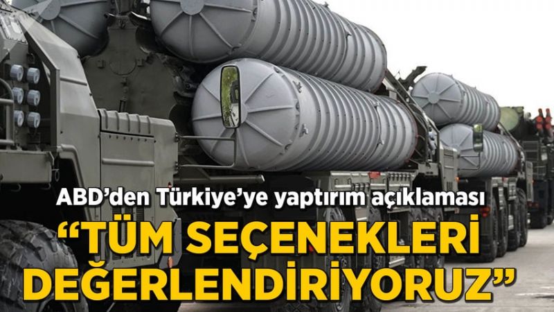 ABD’den Türkiye’ye ‘destek’ açıklaması: Seçenekleri değerlendiriyoruz