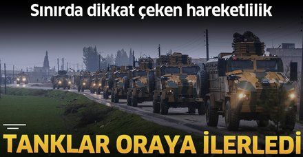 Sınırda dikkat çeken hareketlilik! Askeri sevkiyat yapıldı!