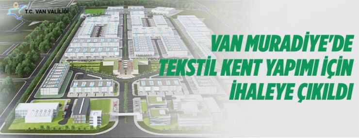 Van’da tekstil kent yapımı
