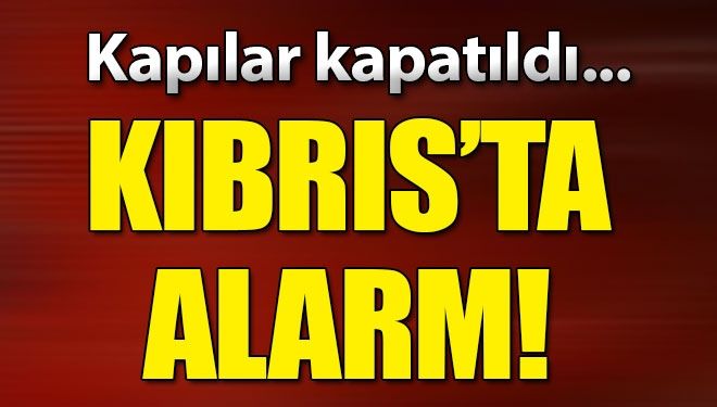 Kıbrıs’ta,kuzey ve güney sınırları kapatıldı