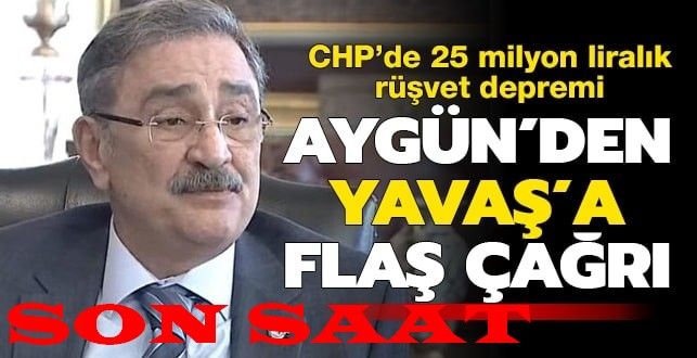 CHP’de 25 milyon liralık rüşvet depremi!
