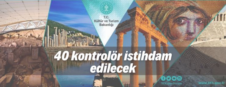 Kültür ve Turizm Bakanlığı, 40 kontrolör/başkontrolör istihdam edecek