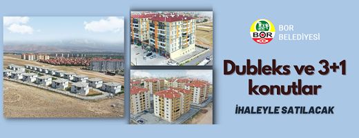 Bor Belediyesi’ne ait 17 adet konut açık artırma ile satılacak