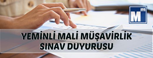 TÜRMOB Yeminli Mali Müşavirlik Sınavlarına İlişkin Duyuru Yaptı