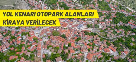 Safranbolu’da yol kenarı otopark alanları kiraya verilecek