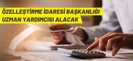 Özelleştirme İdaresi Başkanlığı Uzman Yardımcılığı Giriş Sınavı Duyurusu