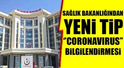 Sağlık Bakanlığından koronavirüs bilgilendirmesi