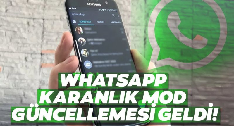 WhatsApp’a uzun süredir beklenen karanlık mod özelliği geldi!