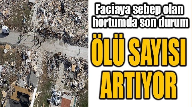 FACİAYA SEBEP OLAN HORTUMDA SON DURUM