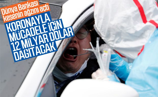 Dünya Bankası koronavirüs için 12 milyar dolarlık paket devreye sokacak