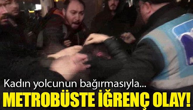 Metrobüste taciz iddiasına dayak