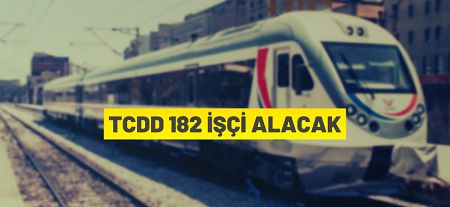 TCDD Taşımacılık A.Ş.182 Daimi İşçi alacak