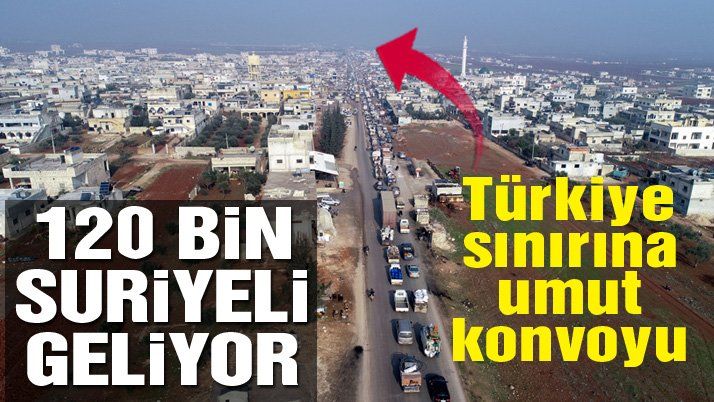 Son dakika… Havadan görüntülendi: Yüz binlerce Suriyeli sınıra akın etti
