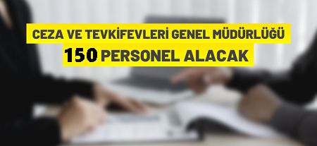 Ceza ve Tevkifevleri Genel Müdürlüğü Kadrolu İdare Memuru Öğrencisi alıyor