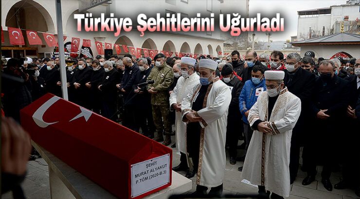 Türkiye Şehitlerini Uğurladı