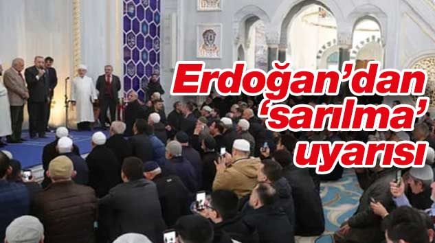 Cumhurbaşkanı Erdoğan’dan ‘sarılma-öpüşme’ uyarısı!