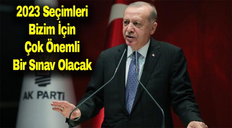 2023 Bizim İçin Çok Önemli