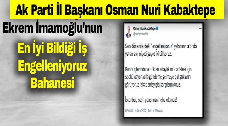 En iyi bildiği iş engelleniyoruz bahanesi