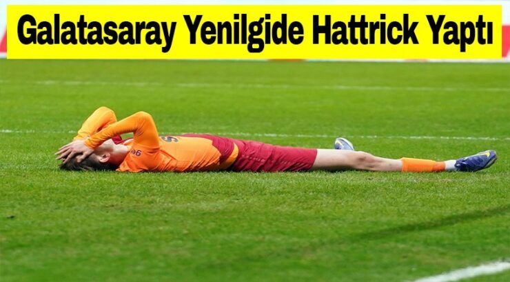 Galatasaray Hattrick Yaptı