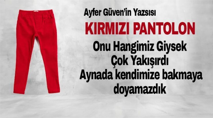 Ayfer Güven Yazdı…