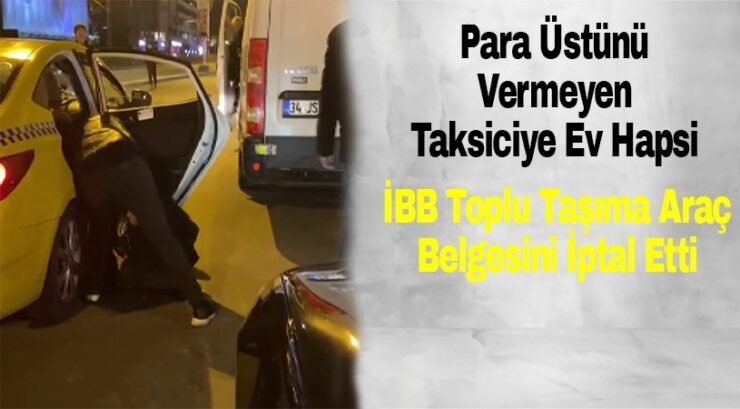 Para Üzerini Vermedi Ceza Yedi